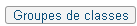 Le bouton Groupe de classes